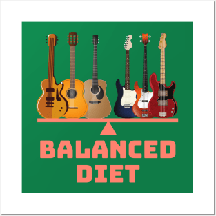 Balanced Diet Of Guitars Posters and Art